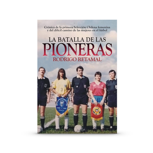 Libro La Batalla de las Pioneras